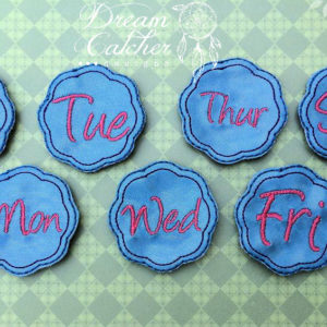 In The Hoop Days of the Week Scalloped  Feltie Embroidery Design