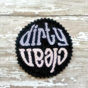 In The Hoop Dishwasher Magnet Dirty Clean Feltie Embroidery Design