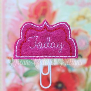 In The Hoop Blank and Today Tabs Planner Feltie Embroidery Design